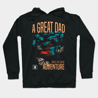 a great dad make great adventure recolor 07 Hoodie